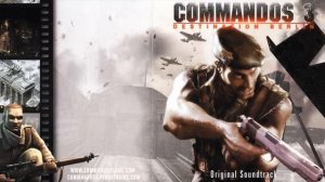 Commandos 3: Destination Berlin Soundtrack - Uncommon Men (Main Theme)
