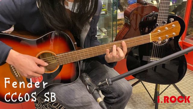 【i.ROCK 愛樂客樂器 】Fender吉他 ｜CC60S Concert桶身｛雲杉面板｝面單板 民謠吉他｜試聽 DEMO｜台北 士林 樂器行 音樂教室