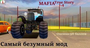 MAFIA True Story 1.4 - Безбашенно-сумасшедше-драйвовый обзор.