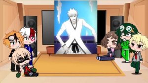 Class 1A react to Deku as Ichigo Kurosaki || TikTok || Gacha React