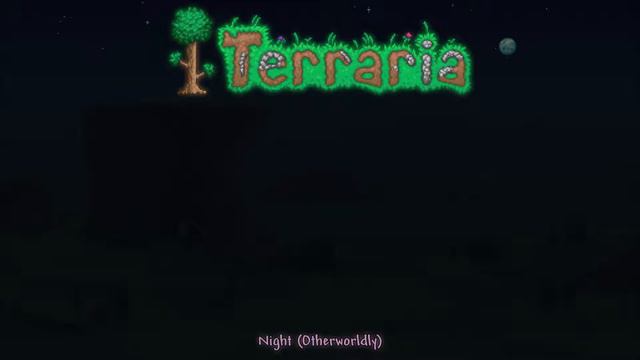 Terraria OST - Night (Otherworldly) [Extended]