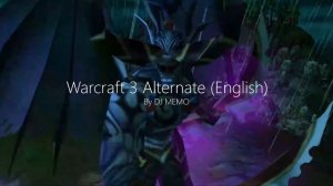 Warcraft 3 Alternate (English) (+ Link in Description)