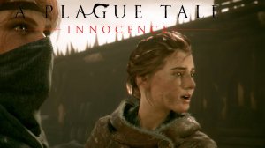 ЛОВИ ФУГАС! — A Plague Tale: Innocence #7