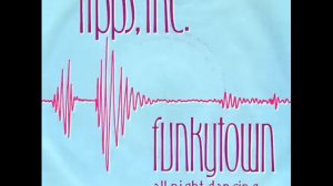 Lipps, Inc. - Funkytown (Patrick Cowley Remix)