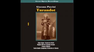 Turandot : Act 1: Perche tarda la luna