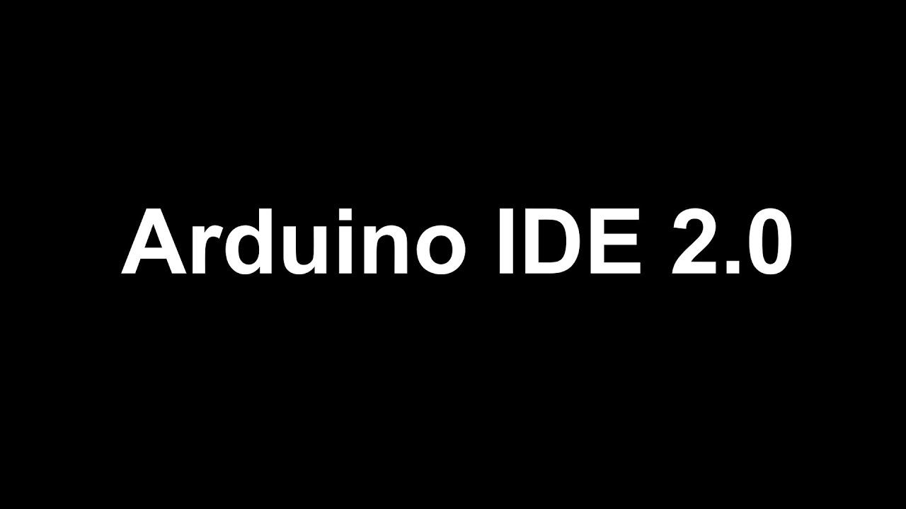 Arduino IDE 2.0