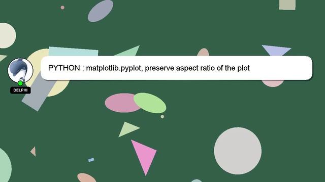 PYTHON : matplotlib.pyplot, preserve aspect ratio of the plot