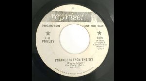 Kim Fowley -  Strangers From The Sky Don't Be Cruel (To A Heart That's True) Psychedelic Rock 1967