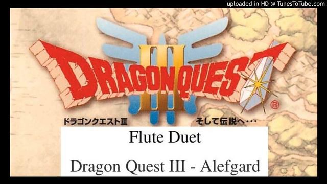 フルート２重奏　ドラゴンクエストIII アレフガルドにて flute duet Dragon Quest III Alefgard смотреть онлайн
