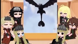 PAST HOW TO TRAIN YOUR DRAGON REACT TO THE FUTURE [TOOTHLESS AND HICCUP ]