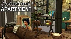 Квартира в ИНДУСТРИАЛЬНОМ Стиле | THE SIMS 4 | The Sims 4 Лофт | Без CC | Строительство в Симс 4