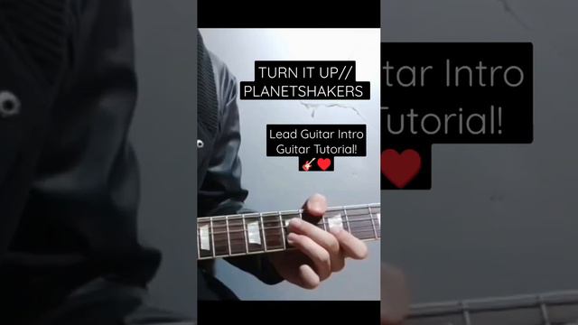 Turn It Up // Planetshakers | Main Lead Guitar Intro Guitar Tutorial | JL Guitar Music