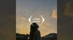 J Song - 60 juno