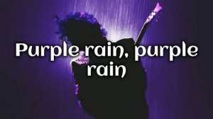 Prince- Purple Rain{Lyrics}