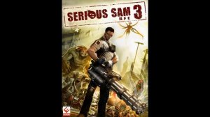 Serious Sam 3: BFE  - Hero Instrumental (war theme)
