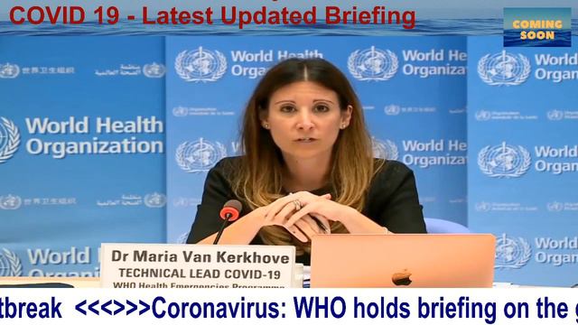 what is the good science coronavirus Dr. Maria World Health Organization explain details