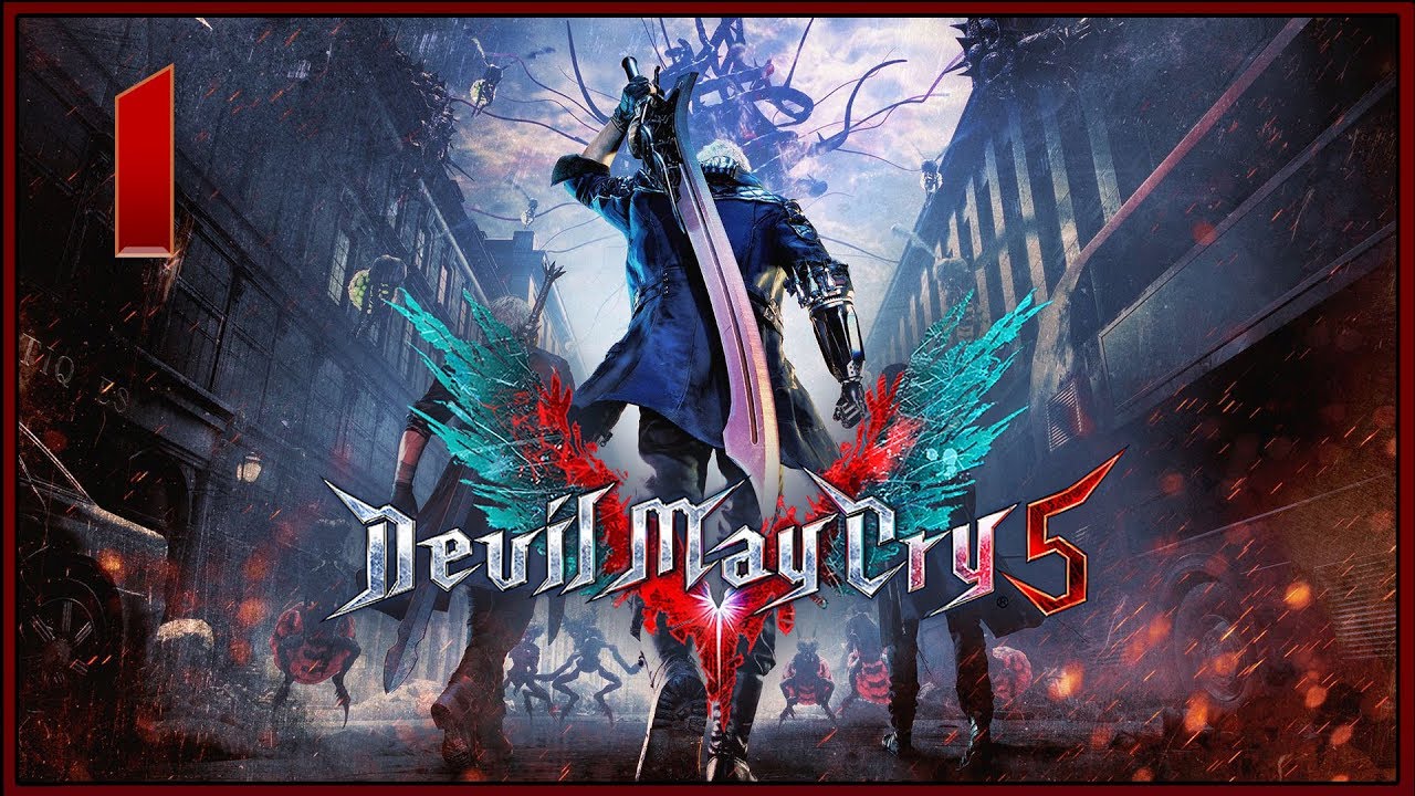 Devil May Cry 5 ★ 1: Пролог