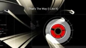 That's The Way (I Like It) BGA