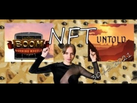 Долгожданный релиз BOOM Burning Wheels!! и UNTOLD ( раздача NFT)