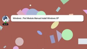 Windows : Perl Module Manual Install Windows XP