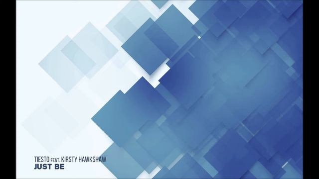 Tiesto Feat. Kirsty Hawkshaw - Just Be (Antillas Club Mix)