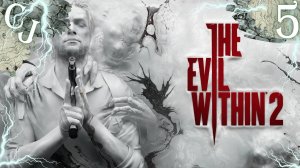 The Evil Within 2 - #5