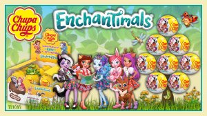 Чупа Чупс Энчантималс. Chupa Chups Enchantimals. Unboxing.