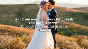 Westlife - Beautiful in White (Lyrics)