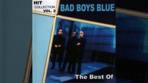 Bad Boys Blue - A Train To Nowhere