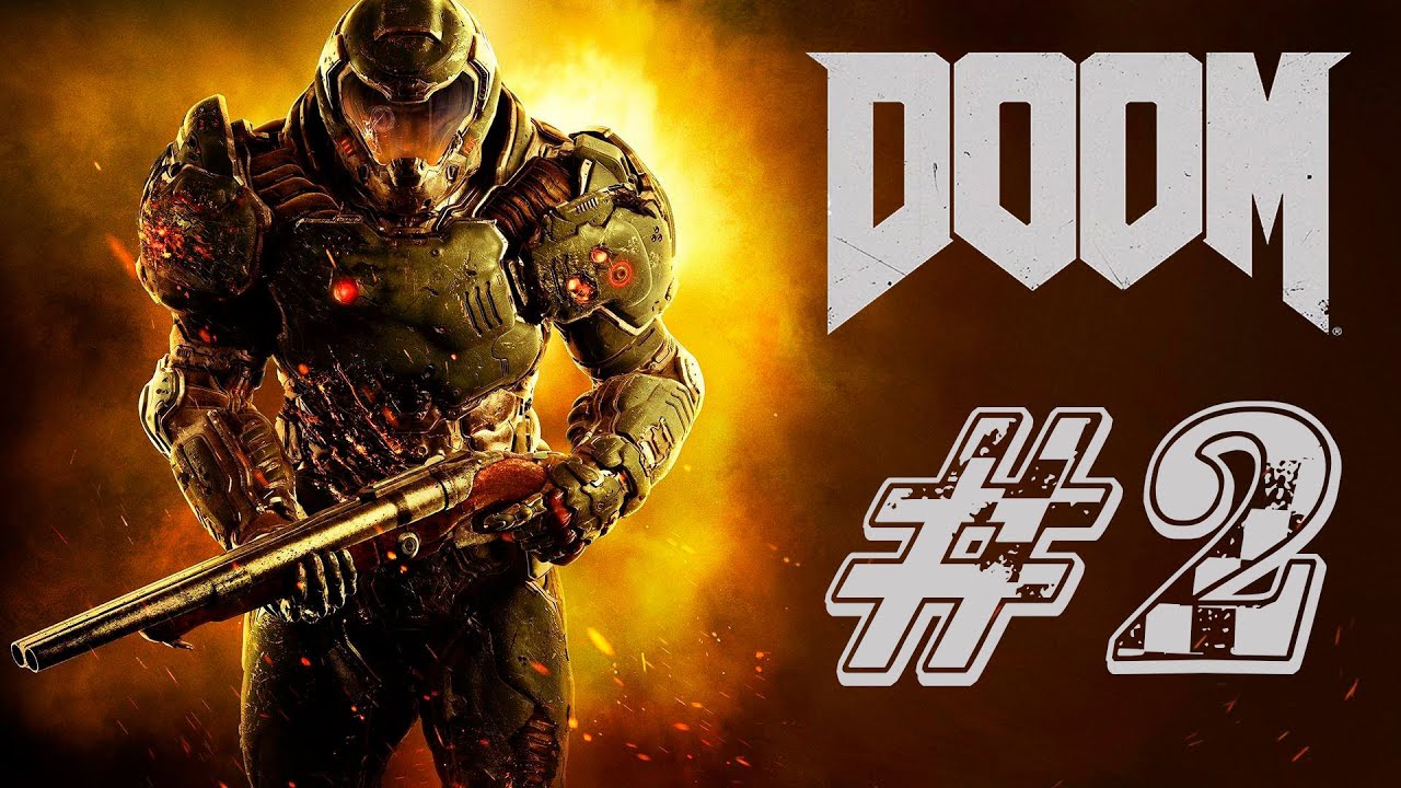 DOOM (2016) Прохождение #2 ➤ РЫЦАРИ АДА