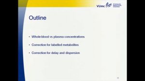 Measurement of plasma input functions using PET