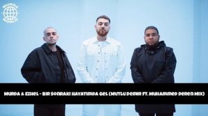 Murda & Ezhel - Bi Sonraki Hayatımda Gel ( MUTLU DEMİR FT. MUHAMMED DEREN MİX)