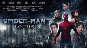 ПРЕМЬЕРА! Человек-паук_ Лотос (2023) ПОЛНЫЙ ФИЛЬМ  Spider-man_ Lotus (720p)