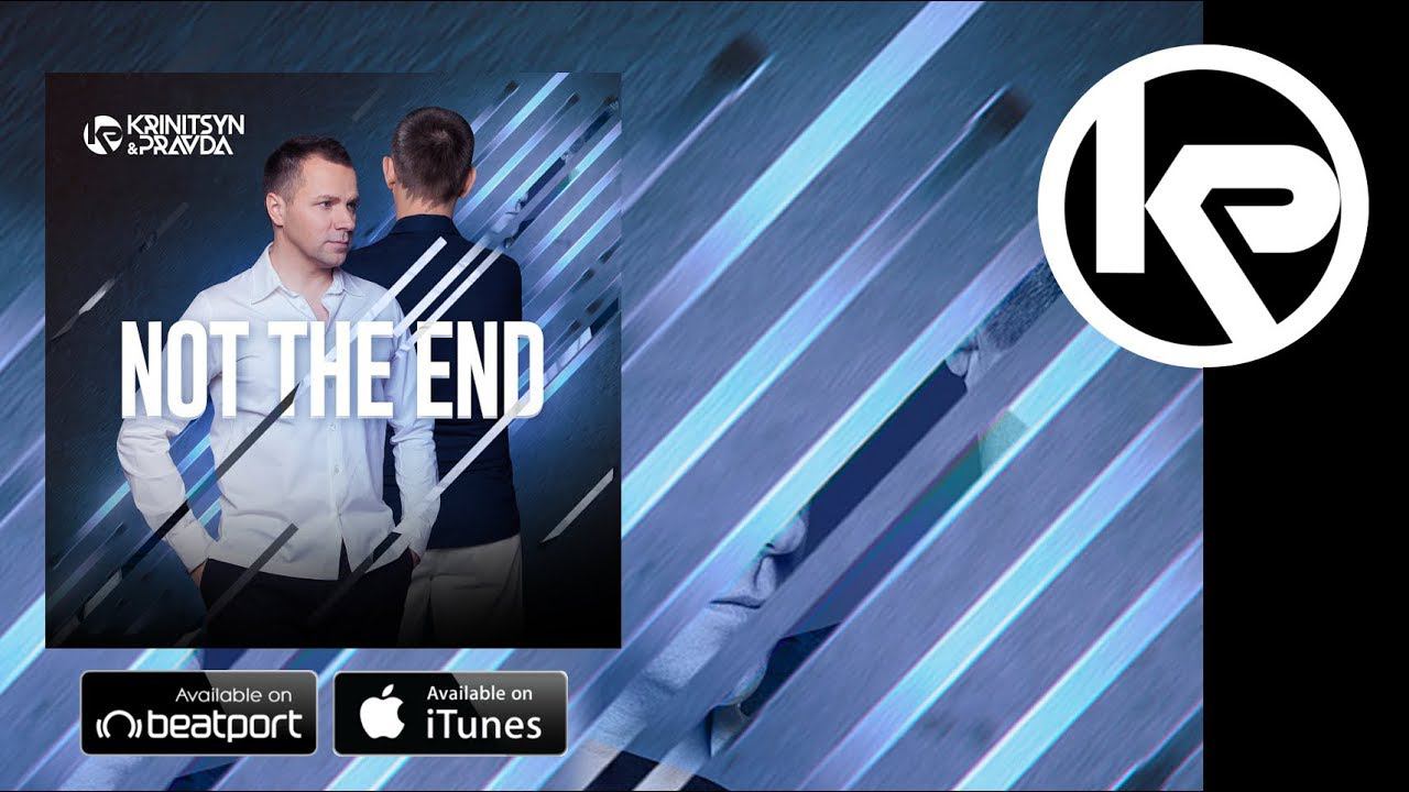Krinitsyn and Pravda - Not The End смотреть онлайн