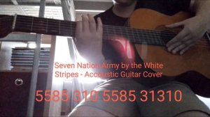 Seven Nation Army by The White Stripes - Accoustic Guitar Tabs