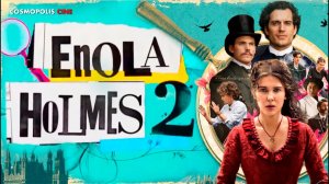 Энола Холмс 2 — Русский трейлер. Премьера 4 ноября 2022.