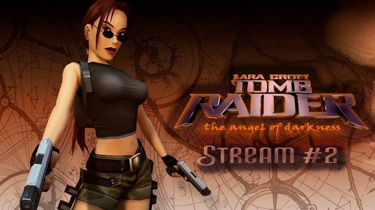 "Я хоть и супергероиня, но ....." (Часть№1)┃Tomb Raider: The Angel of Darkness #2 [11.07.2024]