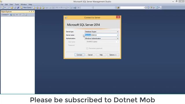 How to Connect Sql Server Using SSMS-Part1