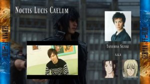 Final Fantasy XV | Jap. Voice Actors | #1 Noctis Lucis Caelum - Tatsuhisa Suzuki
