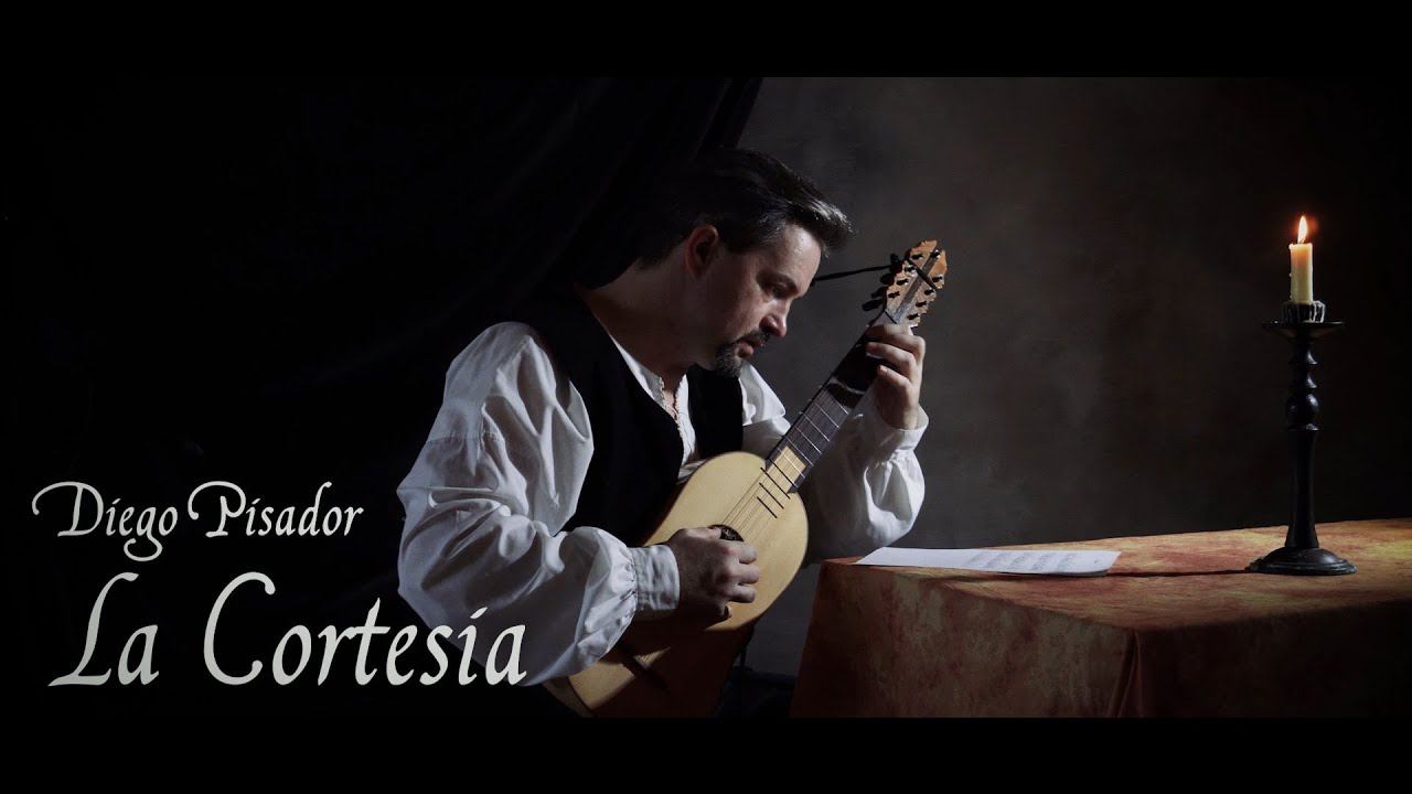 La Cortesia (Diego Pisador) - five course guitar