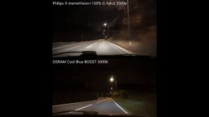 Philips X-tremeVision G-force vs OSRAM Cool Blue BOOST 5000k