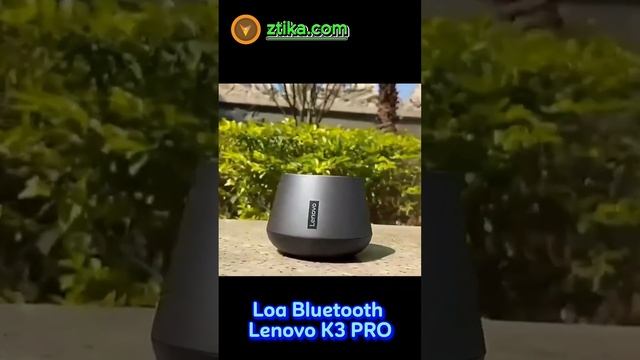 Loa Bluetooth Lenovo K3 PRO - Loa không dây nhỏ gọn - ztika.com смотреть онлайн
