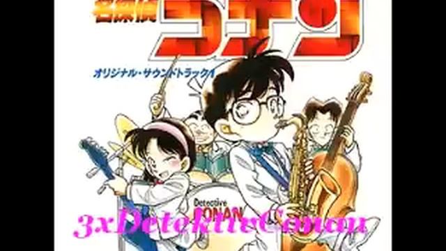 ♪Detective Conan OST 1♪~01  Detective Conan Main Theme смотреть онлайн