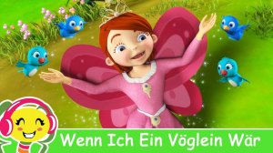 Wenn Ich Ein Vöglein Wär - Kinderlieder auf Deutsch | KinderliederTV