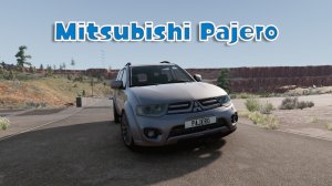 Мод Mitsubishi Pajero для BeamNG.drive