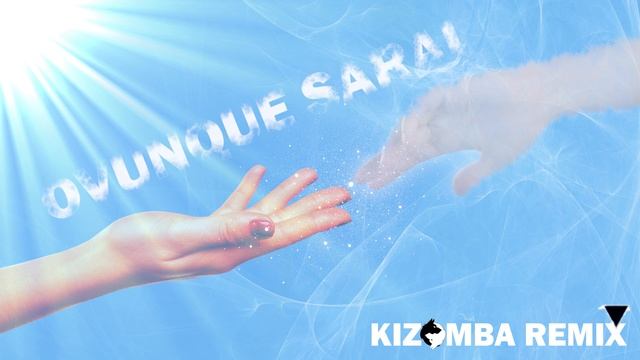 ▼ VersuS feat. Lupo Dj - Ovunque Sarai (Kizomba Remix) смотреть онлайн