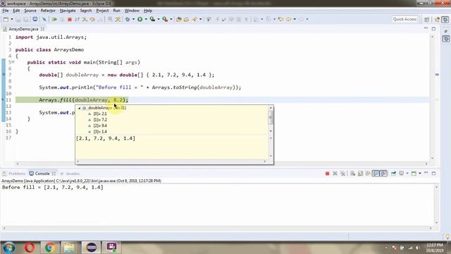 How to use fill(double[] a, double val) method of Java.util.Arrays Class?