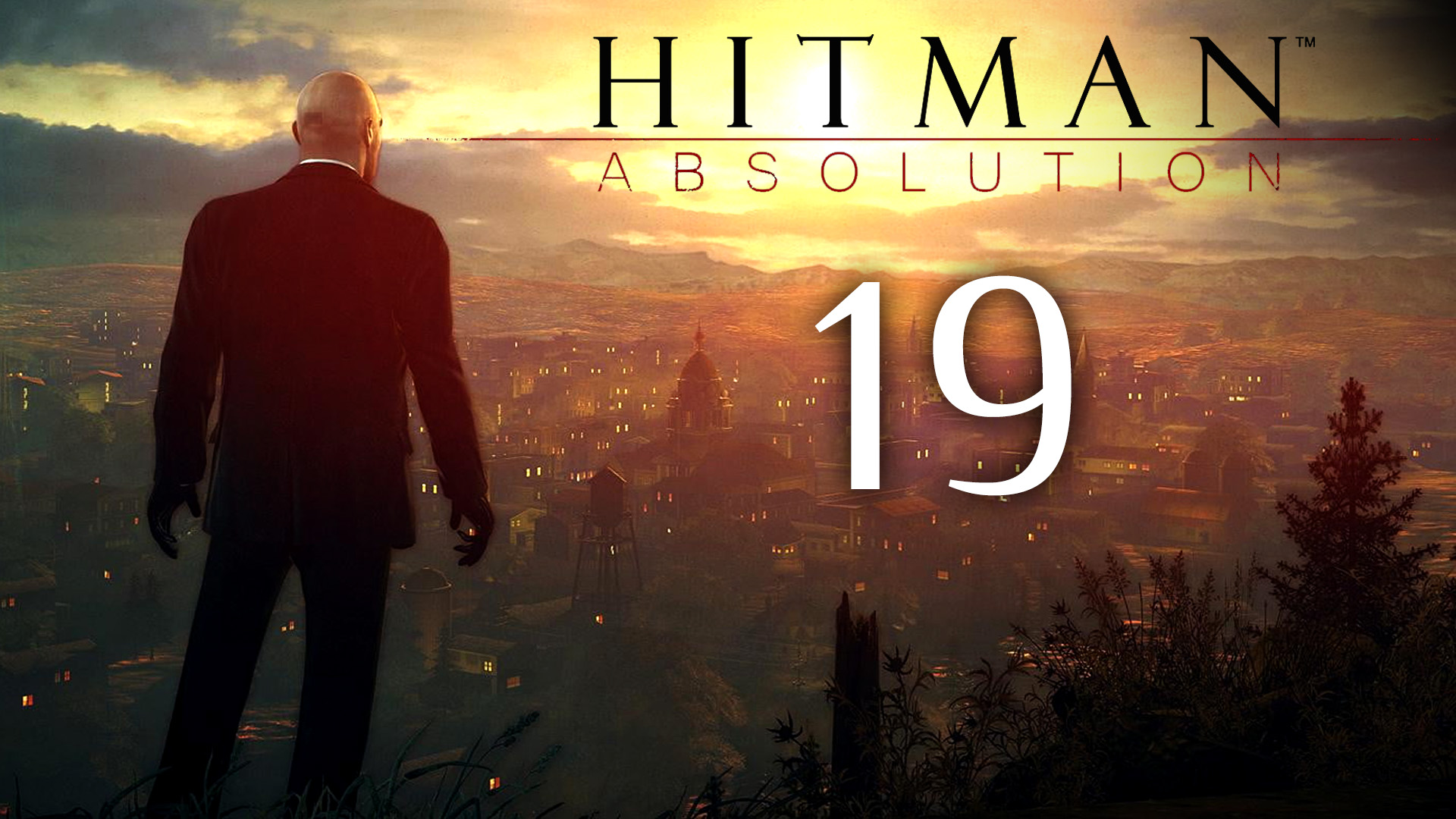 Hitman: Absolution - Фабрика смерти (Часть 1) - Прохождение игры на русском [#19] | PC