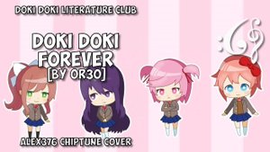 Doki Doki Literature Club - Doki Doki Forever [by OR3O] (Alex376 Chiptune Cover)