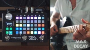 Empress ZOIA Guitar Demo – The Sunken World